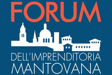 FORUM DELL'IMPRENDITORIA MANTOVANA